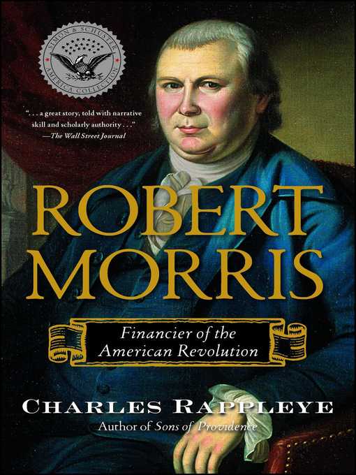 Title details for Robert Morris by Charles Rappleye - Wait list